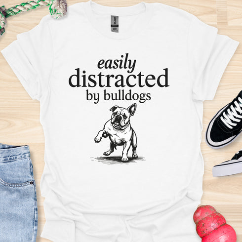 Easily distracted by bulldogs - V5 - Paw Sideways T-Shirt